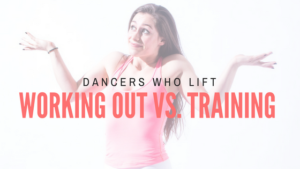 Working out Vs. Training Blog