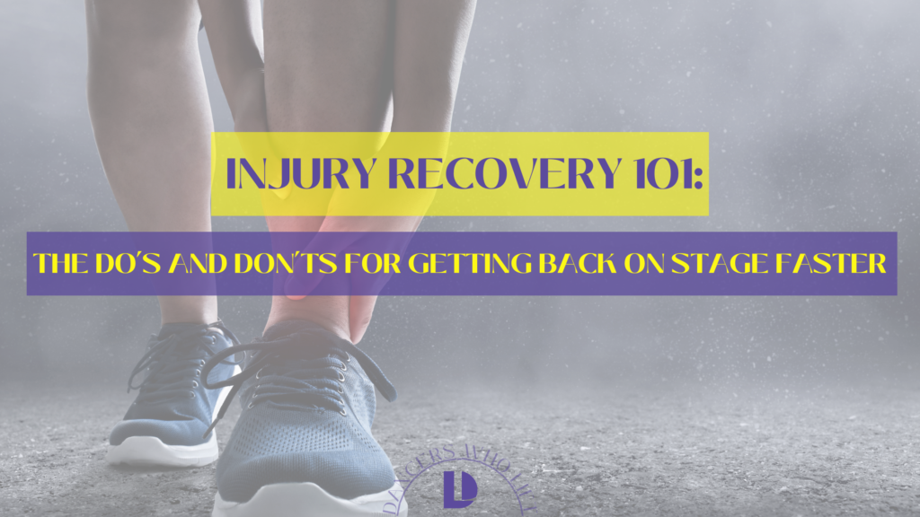 injury recovery tips for dancers