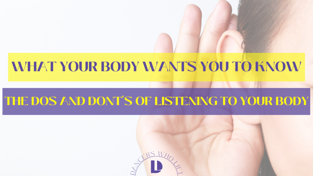 listening to your body, what your body wants you to know