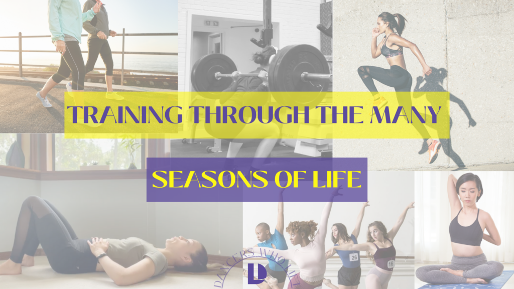 seasons of life call for different types of training